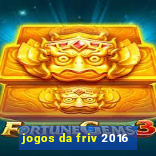 jogos da friv 2016